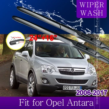 для Vauxhall Opel Antara 2006 ~ 2017 Автомобильные щетки стеклоочистителя Автомобильные аксессуары для ветрового стекла 2007 2008 2009 2010 2011 2012 2013 2014 2015 201