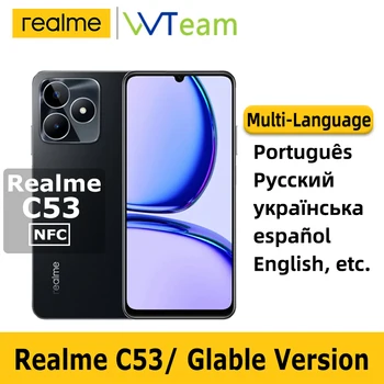 Мобильный Телефон Realme C53 Оригинальный Аккумулятор 5000 мАч 256/128 ROM Core Ultra Slim 33 Вт Мобильный Телефон 6,74 